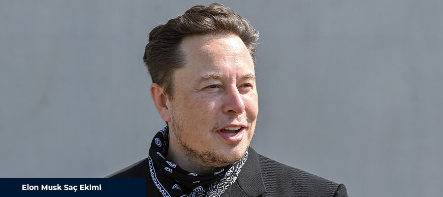 Elon Musk Saç Ekimi Yolculuğu